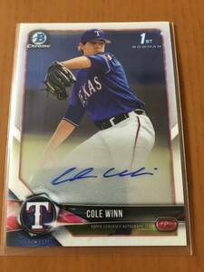 【MLB昇格/Rangers/Cole Winn】2018 Bowman Chrome 1st AUTO