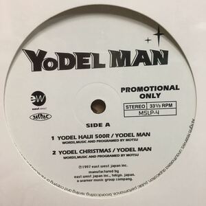 新品未開封 12' 国内プロモ盤　YODEL MAN / YODEL HAIJI 500R / YODEL CHRISTMAS 他