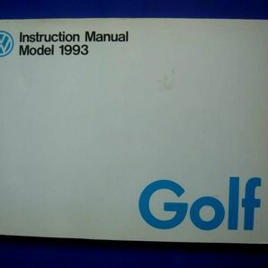 ★【Golf3】1993年 Golf3/ゴルフⅢ CLi/GLi/GTi/VR6 オーナーズマニュアル取り扱い説明書 送料無料