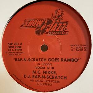 M.C. Nikke D.J. Rap-N-Scratch - Rap-N-Scratch Goes Rambo 12 INCH