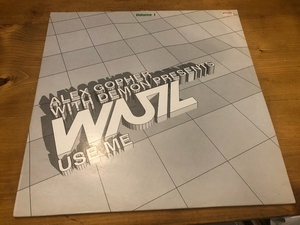 12”★Alex Gopher With Demon Presents WUZ / Use Me (Volume 1) / Kluster / Fantastic Plastic Machine / ディープ・ハウス！