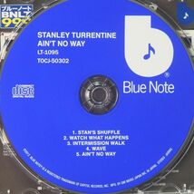 【BLUE NOTE 日本初CD化 美品】スタンリー・タレンタイン　STANLEY TURRENTINE　AINT NO WAY　BNLTのワンホーン作品 優秀録音 超オススメ！_画像5