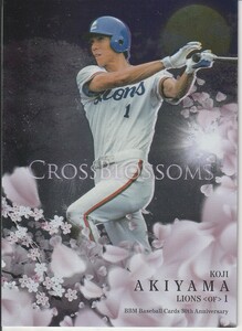 2020 BBM 30th 秋山幸二【CB01】CROSS BLOSSOMS インサートカード 30周年 ※同梱可　注意事項必読