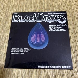 【DJ MASARU】THINK BIG MIX SHOW VOL.1 -BLACK DROPS-【MIX CD】【廃盤】【送料無料】