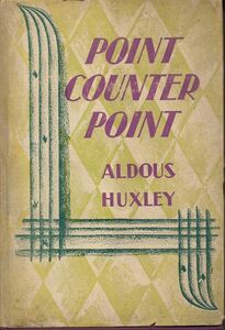 ALDOUS HUXLEY（オルダス・ハクスリー）　『Point Counter Point（恋愛対位法）』　1928　Grosset & Dunlap