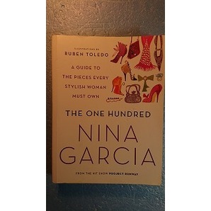 英語ファション「The One Hundredきれいな女性が持っているおしゃれアイテム１００」N.Garcia著