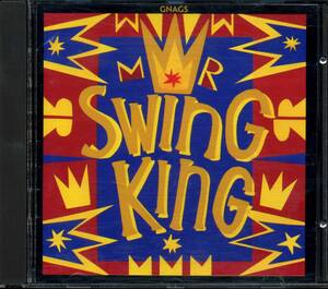 GNAGS★Mr. Swing King [ナッグス,Peter Nielsen,Jacob Riis Olsen,Ivan Sorensen,ピーターA. G.ニールセン]