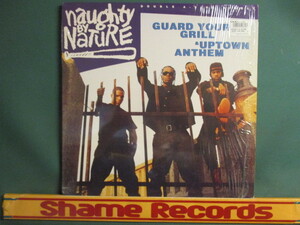 Naughty By Nature ： Guard Your Grill 12'' c/w Uptown Anthem // 落札5点で送料無料