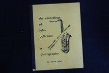 rk17/洋書■the recordings of john coltrane: a discography by david wild　ジョン・コルトレーンのディスコグラフィーの録音_画像1