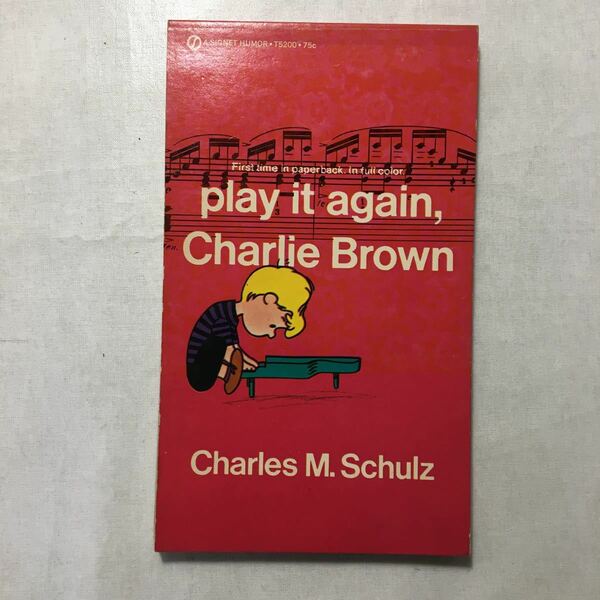 zaa-248♪Play it again. Charly Brown チャーリーブラウン英語版絵本　 チャールズ・M・シュルツ (著)　1972年