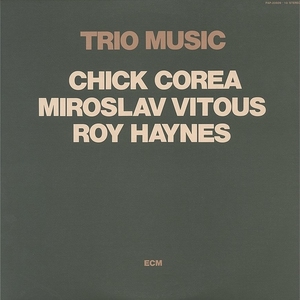 LP TRIO MUSIC CHICK COREA MIROSLAV VITOUS ROY HAYNES 2枚組 国内盤 美品