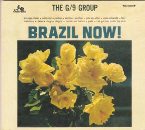 ☆THE G/9 GROUP/Brazil Now!◆68年リリースのDom Salvador＆Wilson Das Nevesが参加した60’s ジャズ・ボッサ超大名盤◇世界初CD化＆レア