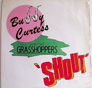 廃盤 EP ★ 超人気クラブヒット名曲収録!!! ★ Buddy Curtess / Shout ★ ポップ ネオロカ ロックンロール ネオロカビリー ロンドンナイト