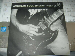 AMERICAN SOUL SPIDERS american soul Spider s/ ~e.p.~ 7~ Firestarter Teengenerate Tweezers
