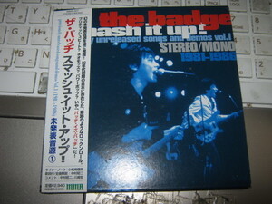 THE BADGE バッヂ / SMASH IT UP previously unreleased songs and demos vol.1 1981-1986 帯付紙ジャケCD 未発表音源① りんどん 中村昭二