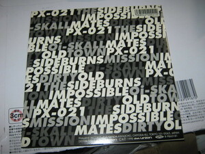 SIDEBURNS サイドバーンズ : Oi-SKALL MATES Oi-スカルメイツ / MISSION IMPOSSIBLE : Dirty Old Town Split7“ 