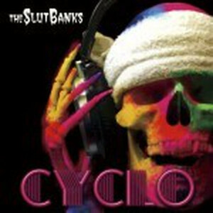 ＊中古CD THE SLUT BANKSザ・スラットバンクス/チクロ 2012年作品 板谷祐 戸城憲夫 DUST'N'BONEZ ZIGGY ZI-KILL CRAZE BRAiN CHILD RECORDS