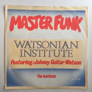 ☆Watsonian Institute Featuring Johnny Guitar Watson/Master Funk☆MELLOW FUNK INST！7inch 45 2