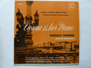 ◎ムード ■EMERICH BREMEN■ VIENNA IS HER NAME