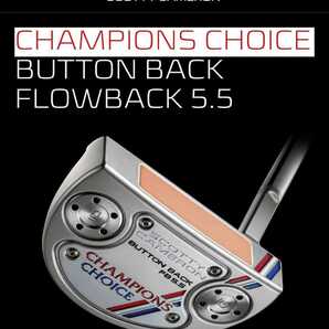 送料無料 新品 未使用 スコッティキャメロン パター チャンピオンチョイス 2021 Champions Choise ButtonBack Flowback 5.5 33inch