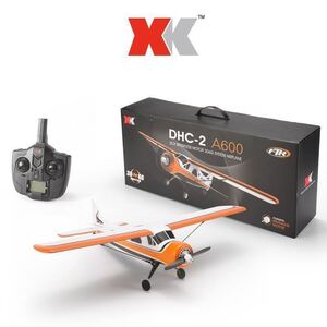★XK DHC-2 A600 送信機モード1 ラジコン飛行機 5CH ブラシレスモーター S-FHSS FUTABA 背面飛行 互換性 RC エアープレーン 3D/6G 300m制御