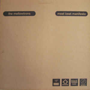 1998ブレイクビーツ人気作　The Mellowtrons The Mellowtrons / Meat Beat Manifesto