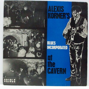 ALEXIS KORNER'S Blues Incorporated-At The Cavern (UK Orig.Mo