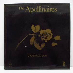 APOLLINAIRES, THE-The Feeling's Gone (UK Orig.7)