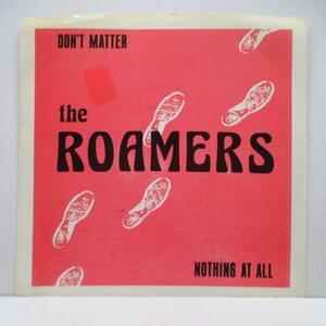 ROAMERS， THE-Don't Matter (US Orig.7)
