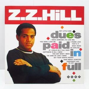 Z.Z. HILL-Dues Paid In Full (UK '84 Reissue Stereo LP/Kent-0