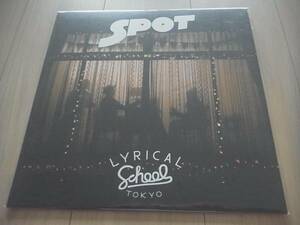 lyrical school（Tengal 6）リリカル・スクール LP「SPOT」！tofubeats Kenichiro Nishihara