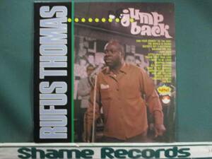 Rufus Thomas ： Jump Back /Chicken Scratch/Walking The Dog/STAX SOUL/ 5点で送料無料 LP