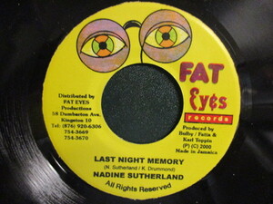 Nadine Sutherland ： Last Night Memory 7'' / 45s ★ ダンスホール レゲエ / Dancehall Reggae ☆ 落札5点で送料無料