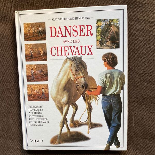 Danser avec les chevaux 「馬と踊る」フランス語版