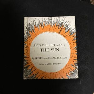 ◆◇◆　《　洋書：英語　》《　古書　》　【　LET’S FIND OUT ABOUT THE SUN　】　ソノシート付　　◆◇◆