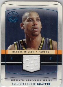 Reggie Miller ＜ 03-04 Fleer Flair Final Edition Courtside Cuts Jerseys Die Cut ＞ 25枚限定 ジャージカード