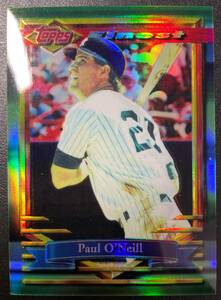 Paul O’Neill ＜ 1994 Topps Finest Refractor ＞ リフラクター