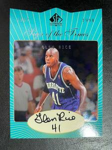 Glen Rice ＜ 97-98 Upper Deck SP Authentic Sign of the Times ＞ 直書き 直筆サイン 背番号入りの丁寧なサイン