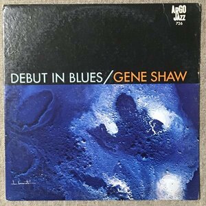 Gene Shaw - Debut In Blues - Argo ■