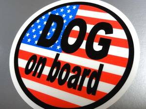 ｒ1●DOG on boardアメリカ国旗ステッカー 10cmサイズ 犬●USA DOG in CAR シール 車 犬が乗っています☆ ペット アメリカン NA