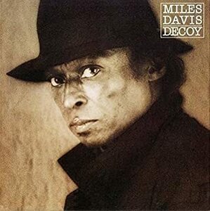 貴重廃盤 Miles Davis Decoy マイルス・デイヴィス　国内盤　アーヴィングのキラキラシンセ、ダリルジョーンズ ジョン・スコフィールド