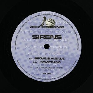 試聴 Sirens - Browns Avenue / Something [12inch] Vibez Recordings UK 1996 D&B/Jungle