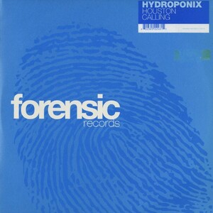 試聴 Hydroponix - Houston Calling [12inch] Forensic Records UK 2005 Progressive House