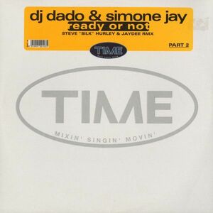 試聴 DJ Dado & Simone Jay - Ready Or Not (Part 2) [12inch] Time ITA 1998 House