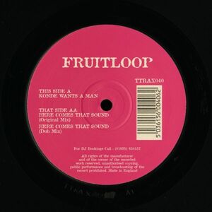 試聴 Fruitloop - Konde Wants A Man / Here Comes That Sound [12inch] Tripoli Trax UK 1998 House