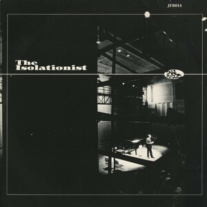 試聴 The Isolationist - The Isolationist [2LP] Jazz Fudge UK 1999 Abstract