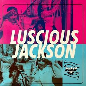 即決！LUSCIOUS JACKSON / NAKED EYE [12”] GRAND ROYAL BEASTIE BOYS