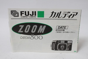 ★中古品★FUJIFILM　フジ　ズームカルディア800　使用説明書