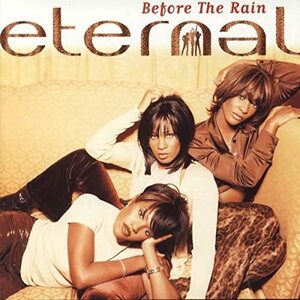 Before The Rain エターナル 輸入盤CD