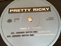 Pretty Ricky / Grind With Me 4トラック12inch ATLANTIC AT0212T 05年リリースシングル,NON ALBUM TRACK収録_画像4